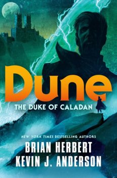 Dune: The Duke of Caladan, Brian Herbert