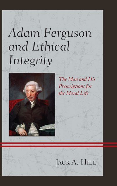 Adam Ferguson and Ethical Integrity, Jack Hill