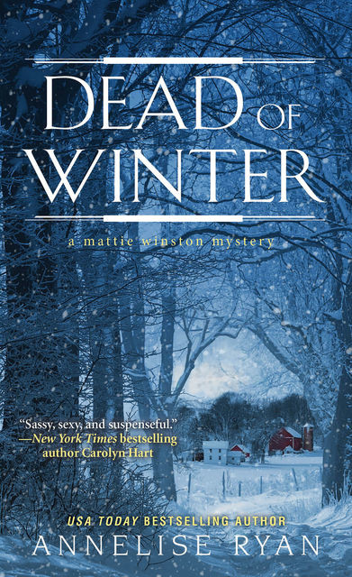Dead of Winter, Annelise Ryan