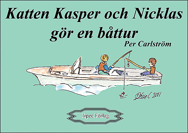 Katten Kasper och Nicklas gör en båttur, Per Carlström