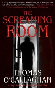 The Screaming Room, Thomas O'Callaghan