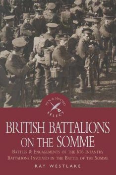 British Battalions on the Somme, Ray Westlake