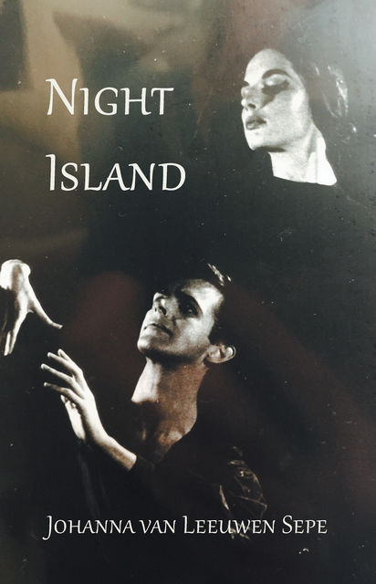 Night Island, Johanna van Leeuwen Sepe