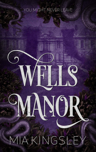 Wells Manor, Mia Kingsley