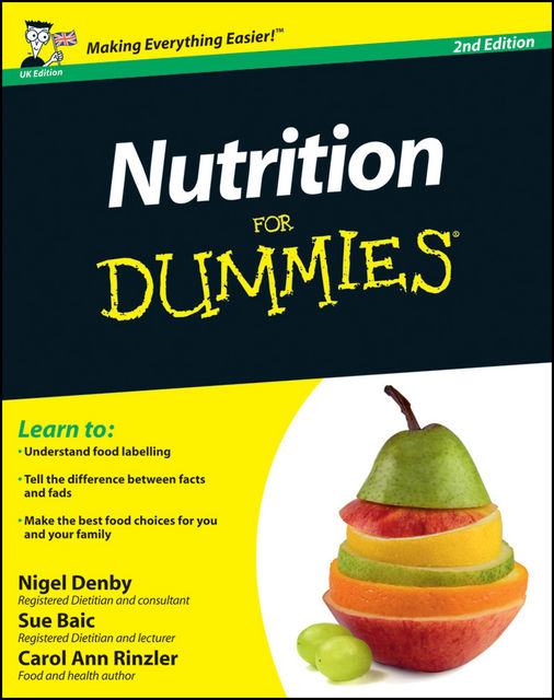 Nutrition For Dummies, Carol Ann Rinzler, Nigel Denby, Sue Baic