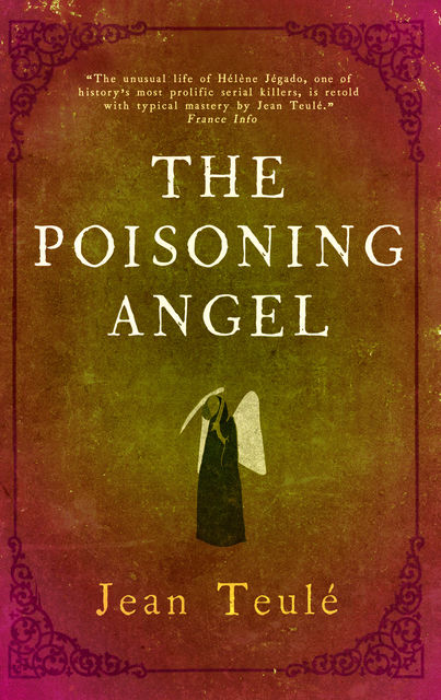 The Poisoning Angel, Jean Teulé