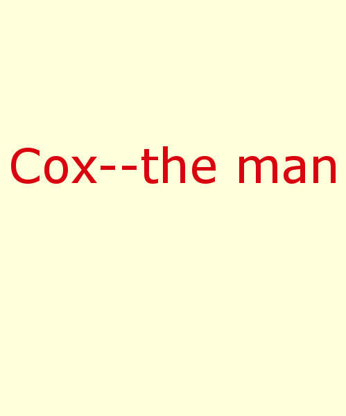 Cox—The Man, Roger Ward Babson