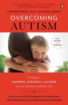 Overcoming Autism, Lynn Kern Koegel