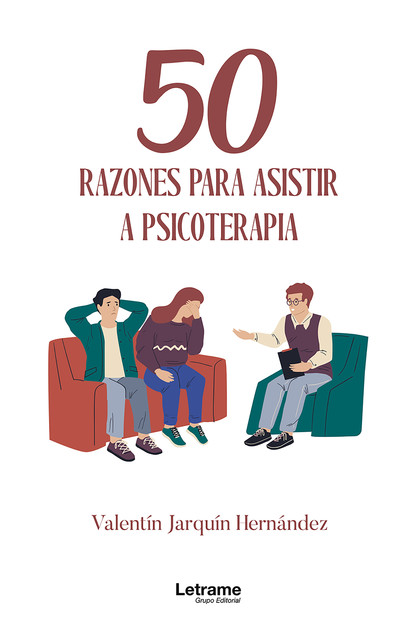 50 razones para asistir a psicoterapia, Valentín Jarquín Hernández