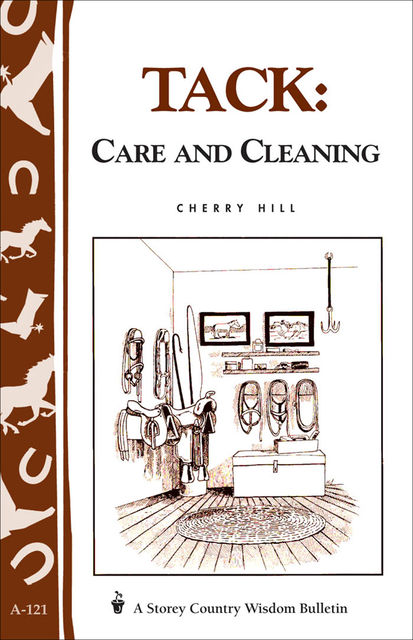 Tack: Care and Cleaning, Cherry Hill