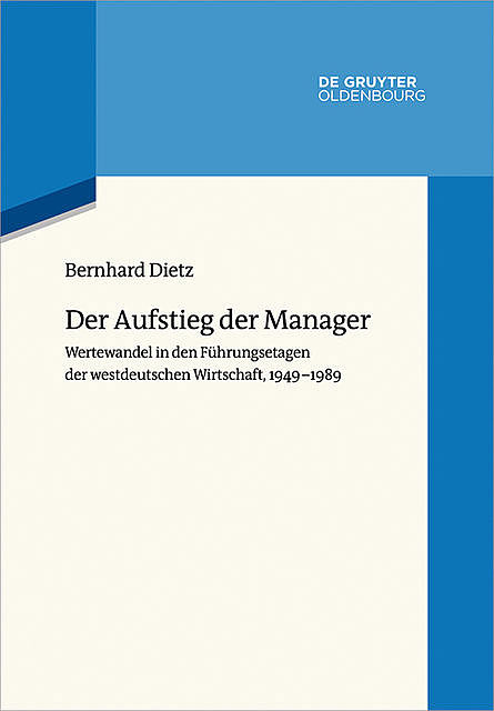 Der Aufstieg der Manager, Bernhard Dietz