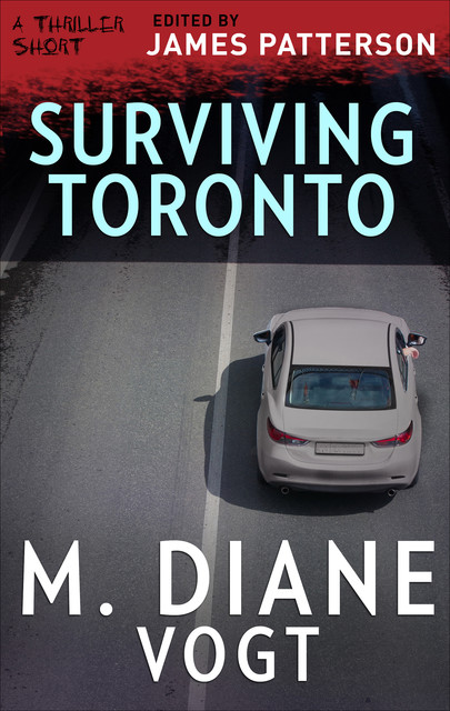 Surviving Toronto, M. Diane Vogt