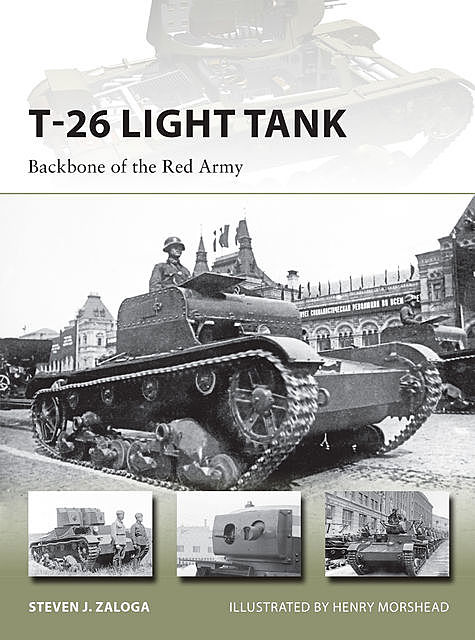 T-26 Light Tank, Steven J. Zaloga