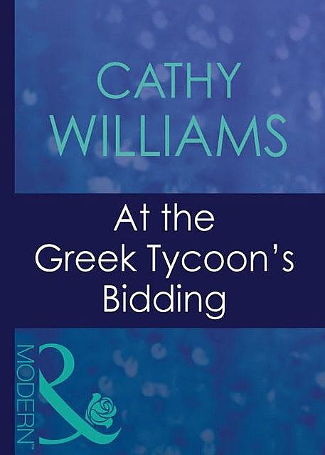 At The Greek Tycoon's Bidding, Cathy Williams