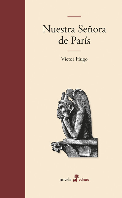 Nuestra señora de París, Victor Hugo