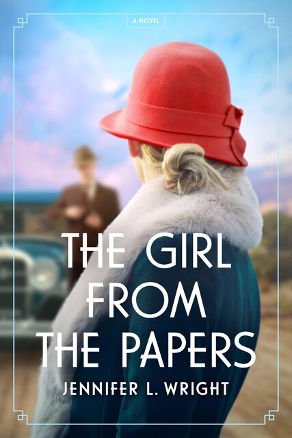 The Girl from the Papers, Jennifer Wright