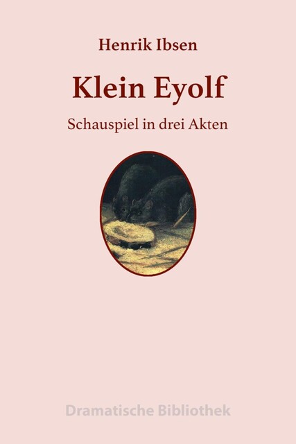 Klein Eyolf, Henrik Ibsen