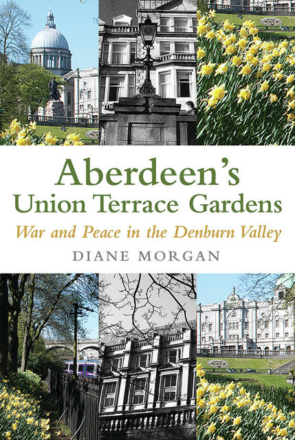 Aberdeen's Union Terrace Gardens, Diane Morgan