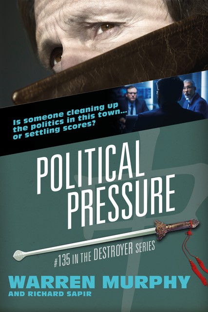 Political Pressure, Warren Murphy, Richard Sapir