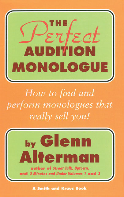 The Perfect Monologue Book, Glenn Alterman