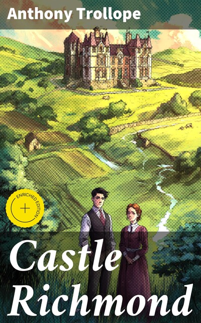 Castle Richmond, Anthony Trollope