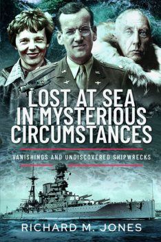 Lost at Sea in Mysterious Circumstances, Richard Jones