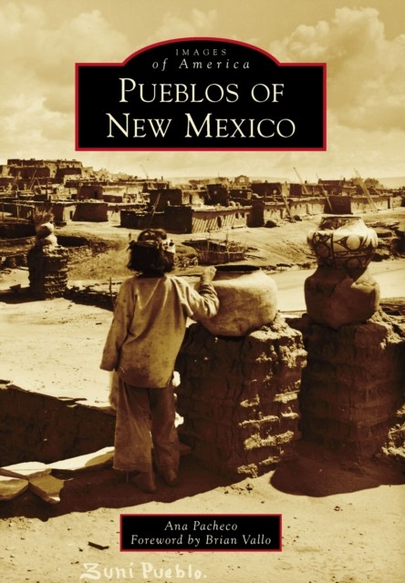 Pueblos of New Mexico, Ana Pacheco