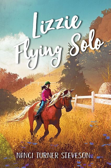 Lizzie Flying Solo, Nanci Turner Steveson