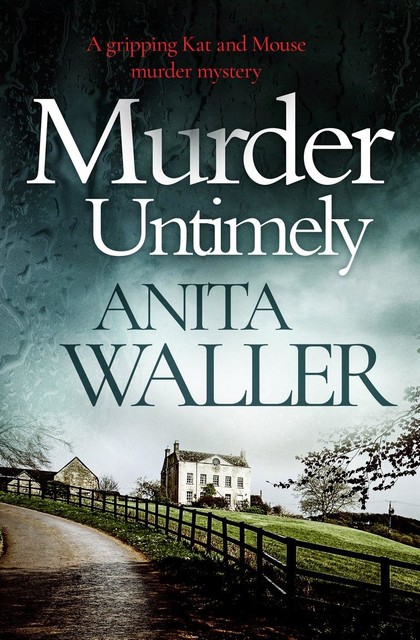 Murder Untimely, Anita Waller