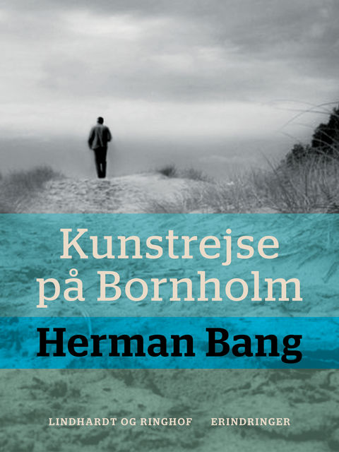 Kunstrejse på Bornholm, Herman Bang