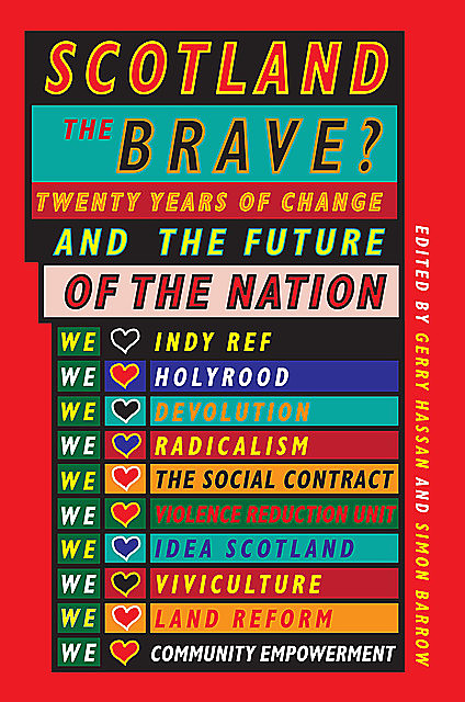 Scotland the Brave, Gerry Hassan, Simon Barrow