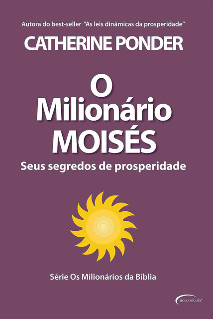O milionário Moisés, Catherine Ponder