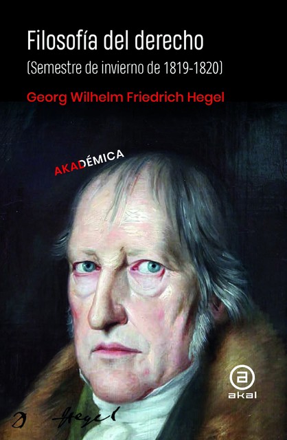 Filosofía del derecho, G.W. F. Hegel