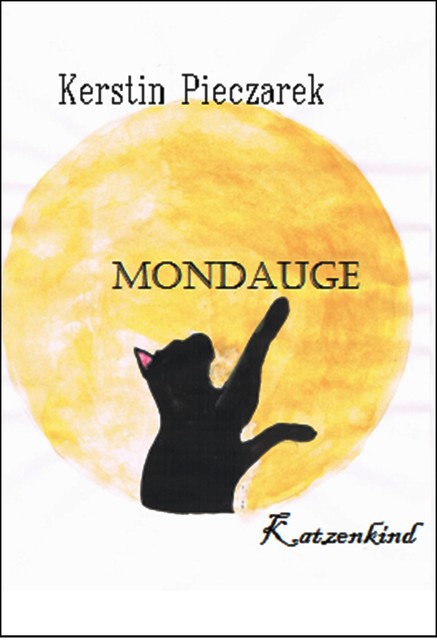 Mondauge, Kerstin Pieczarek