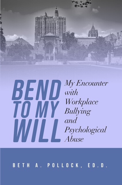 Bend to My Will, Beth A.