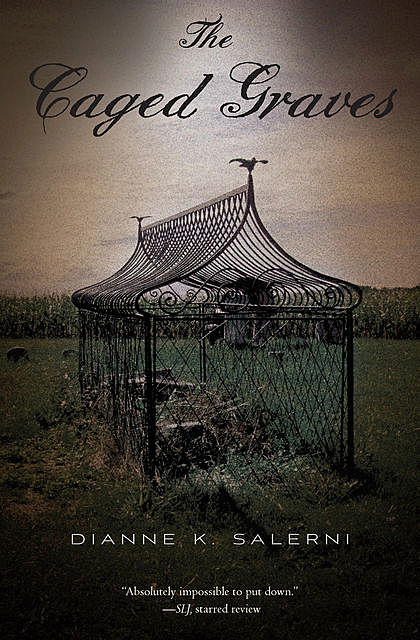 The Caged Graves, Dianne K. Salerni
