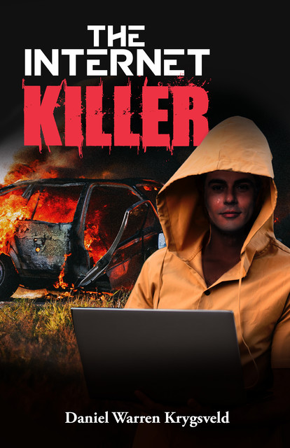 The Internet Killer, Daniel Warren Krygsveld