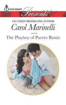 The Playboy of Puerto Banus, Carol Marinelli