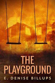 The Playground, E. Denise Billups