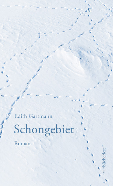 Schongebiet, Gartmann Edith
