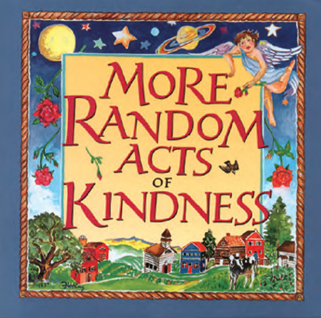 More Random Acts of Kindness, The Editors of Conari Press