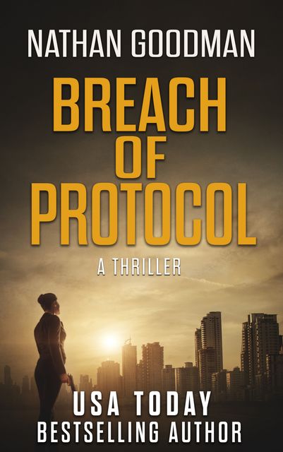 Breach of Protocol, Nathan Goodman