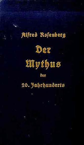 Der Mythus Des 20 Jahrhunderts, Alfred Rosenberg