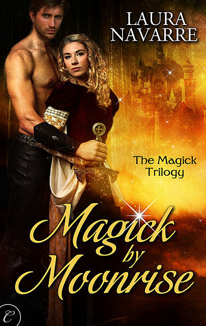 Magick by Moonrise, Laura Navarre