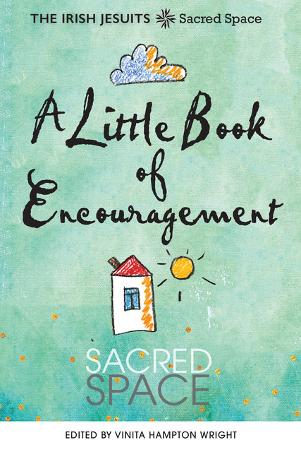 Sacred Space: A Little Book of Encouragement, The Irish Jesuits
