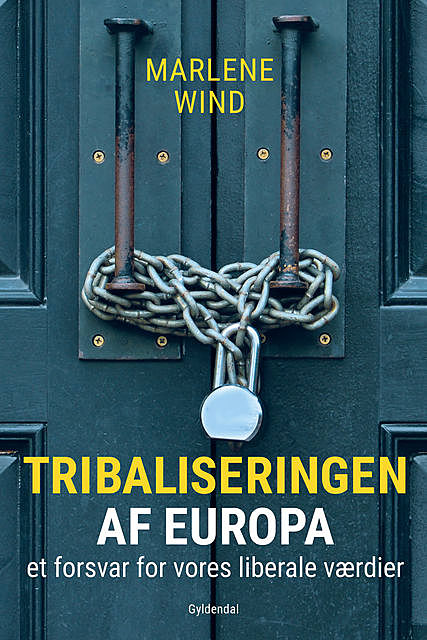 Tribaliseringen af Europa, Marlene Wind