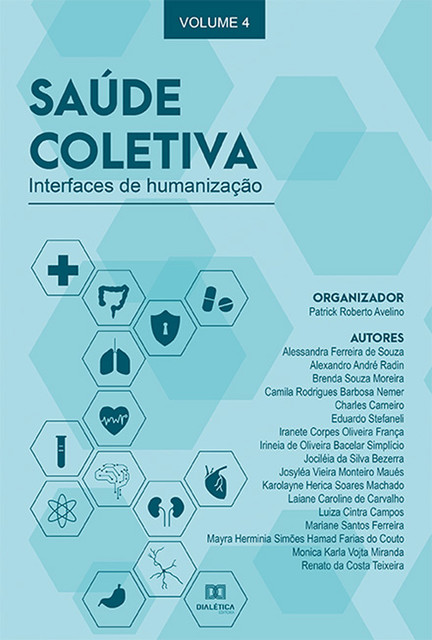 Saúde Coletiva: interfaces de humanização, Patrick Roberto Avelino