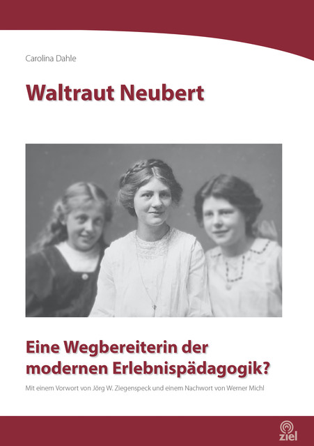 Waltraut Neubert, Carolina Dahle