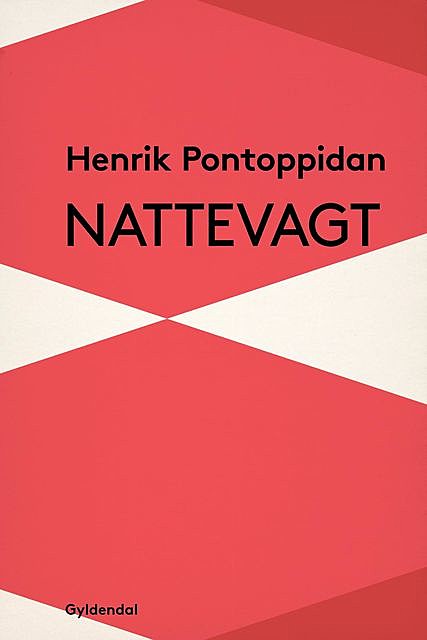 Nattevagt, Henrik Pontoppidan