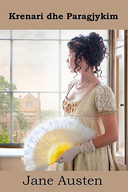 Krenari dhe Paragjykim, Jane Austen
